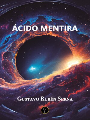 cover image of Ácido mentira